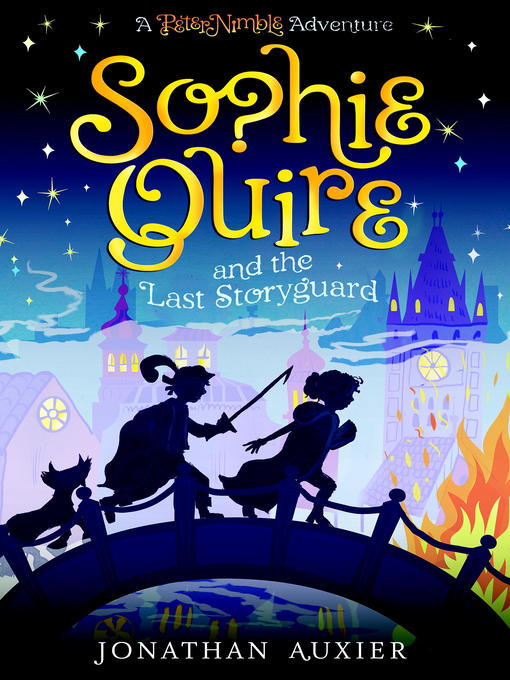 Title details for Sophie Quire and the Last Storyguard by Jonathan Auxier - Wait list